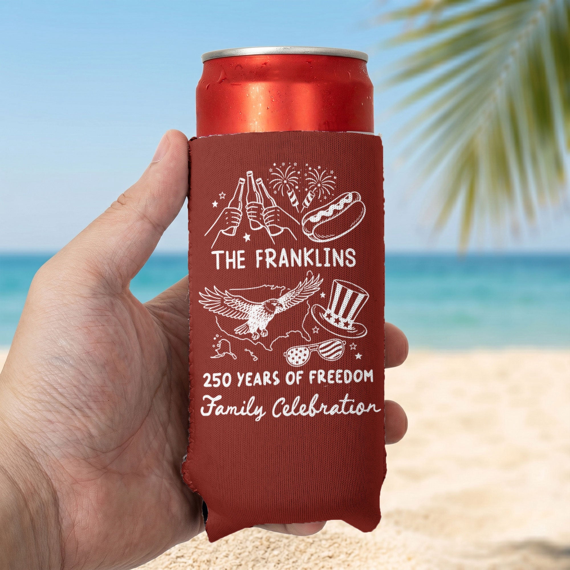 250 Years Of Freedom Family Celebration - Personalized Can Cooler