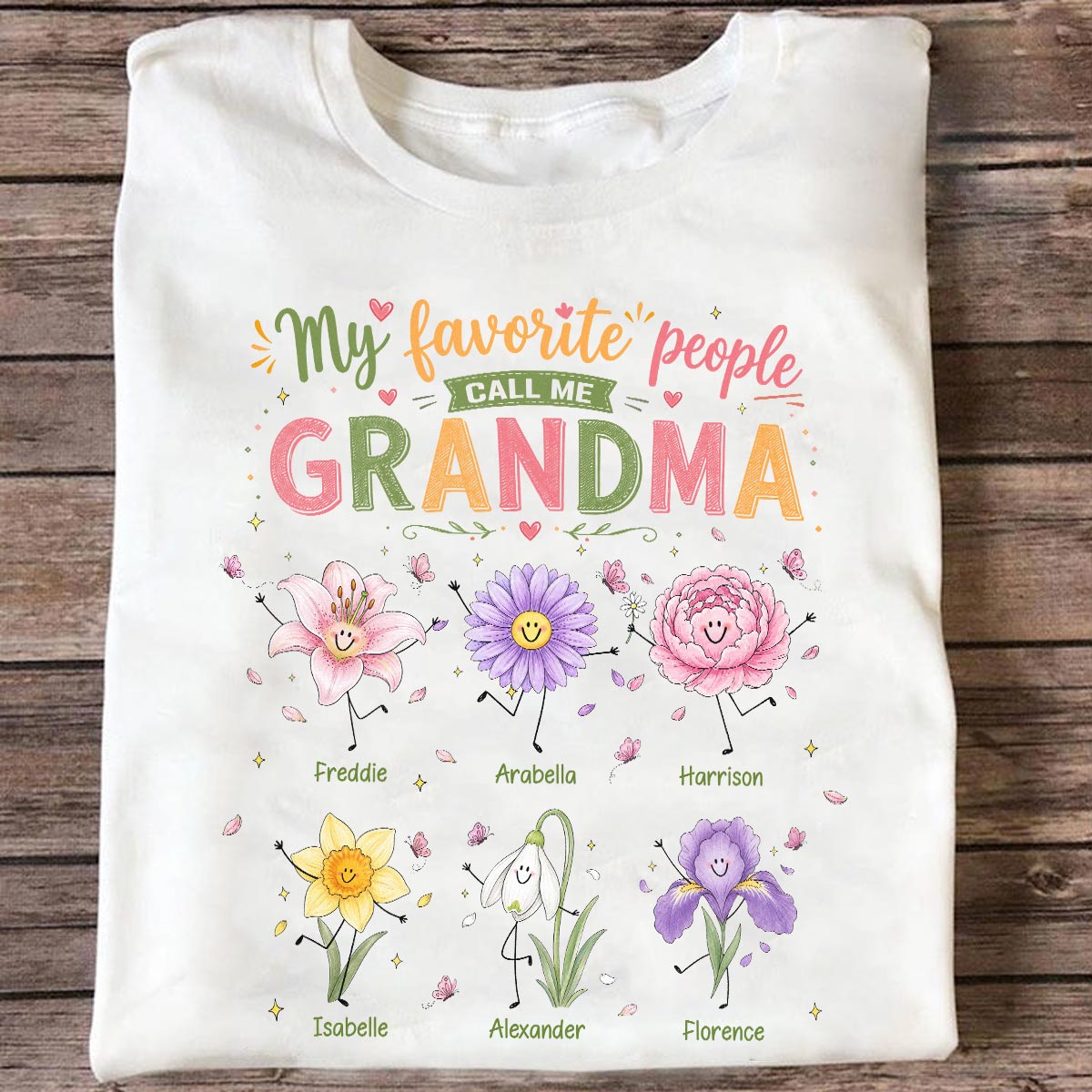 My Favorite People Call Me Grandma Cute Doodle Birth Month Flower - Personalized Shirt - Heartfelt Gift For Grandma, Mom
