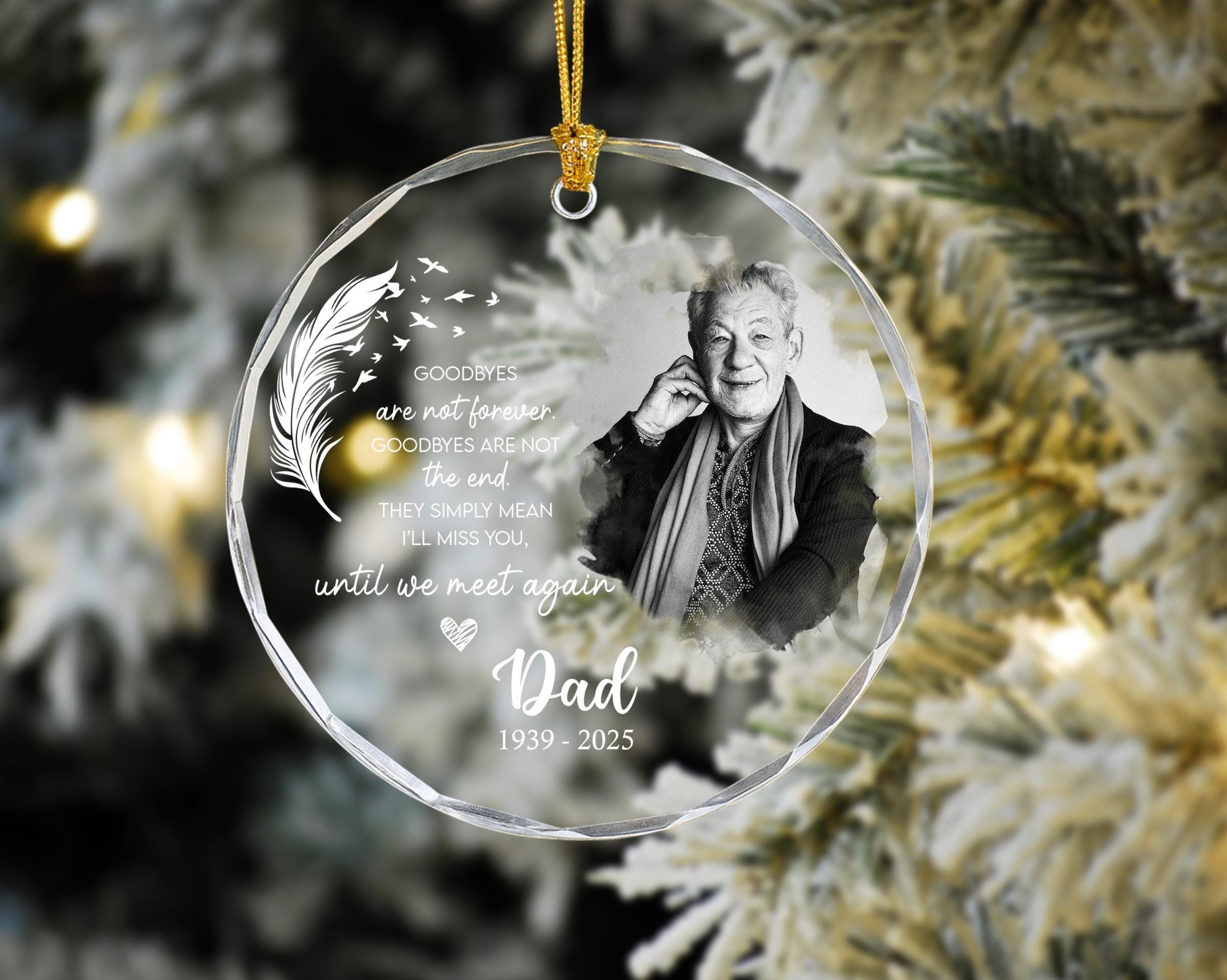 Dad Memorial Christmas Ornament, Remembrance Keepsake, Custom Photo Memorial Ornament, In Loving Memory Ornament, Loss Of Loved One Ornament