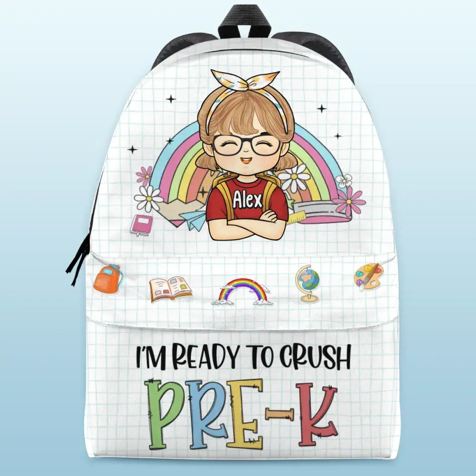 I'm Ready To Crush - Personalized Custom Kid Backpack - Back To School Gift For Kid
