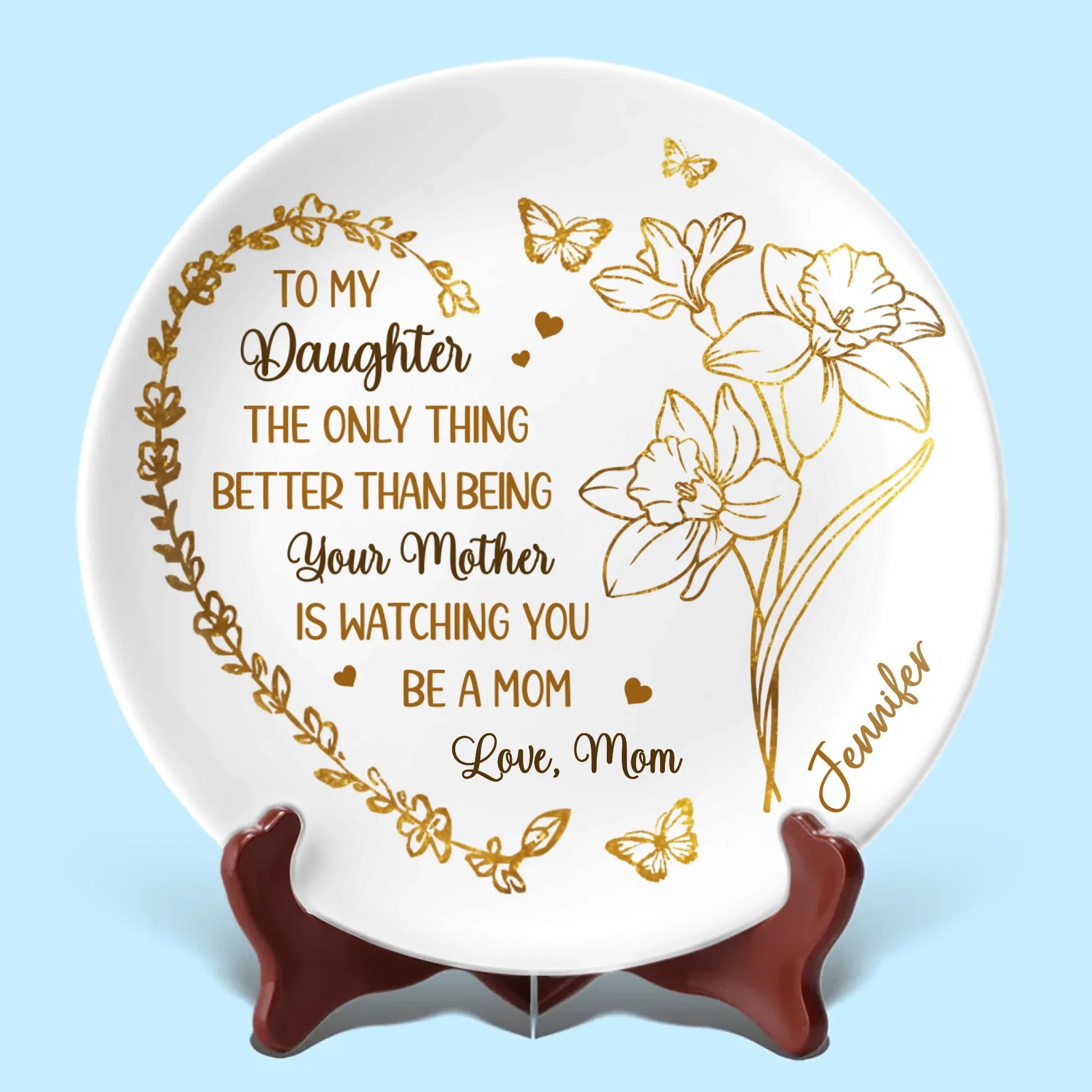 You Are A Daughter, A Blessing Beyond Measure - Family Personalized Custom Ceramic Plate - Mother's Day, Gift For Mom, Daughter
