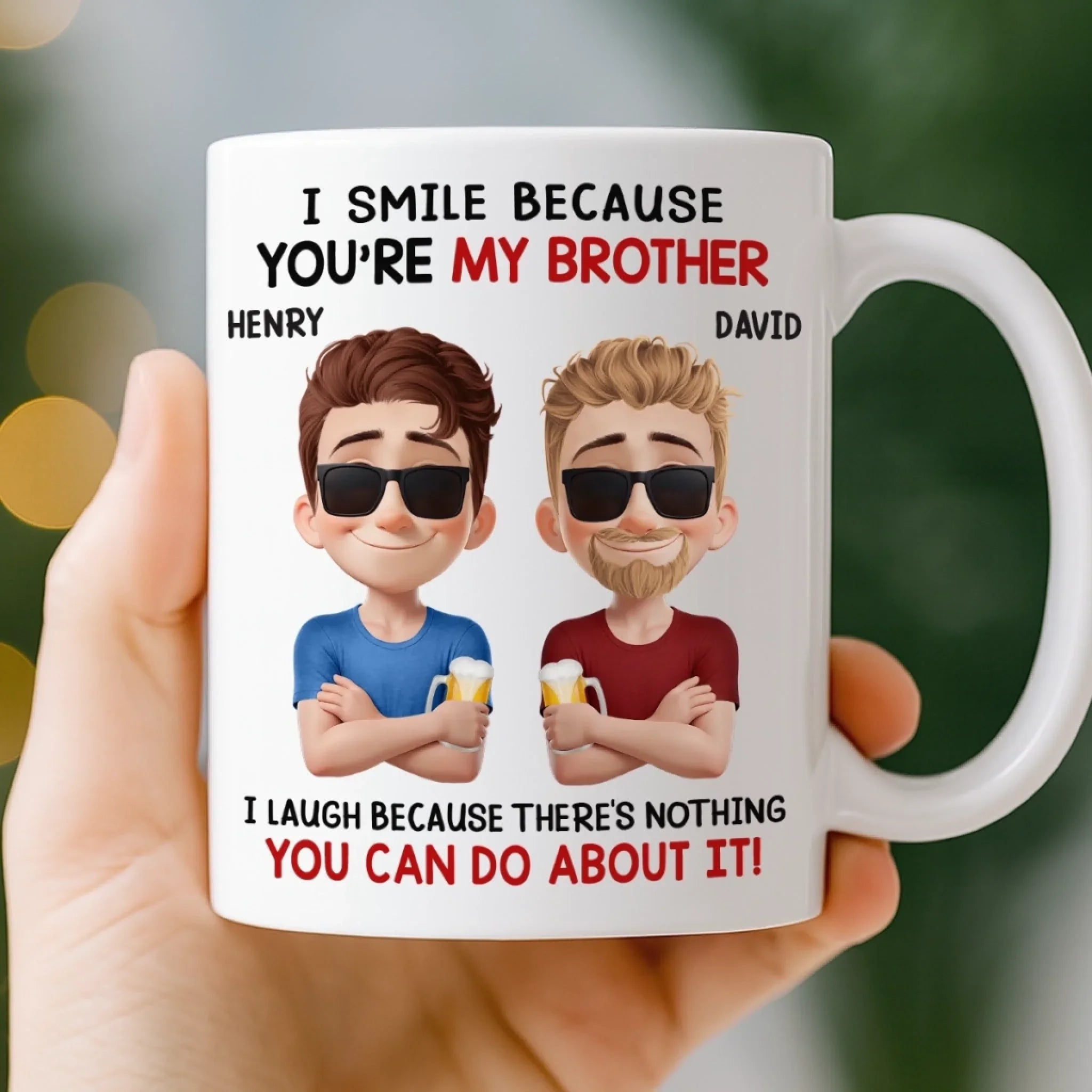 Custom Mug - Personalized Birthday Gifts For Brother - Strong Bond Always