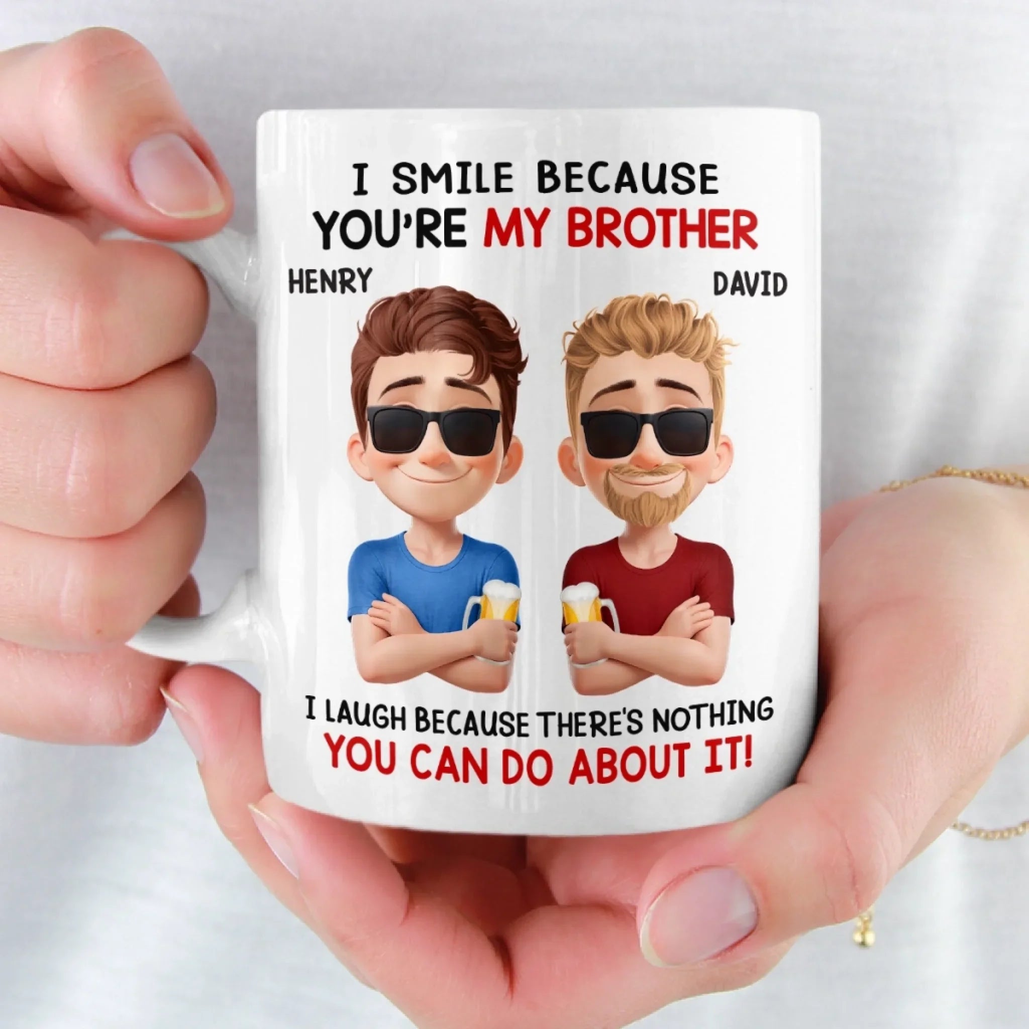 Custom Mug - Personalized Birthday Gifts For Brother - Strong Bond Always