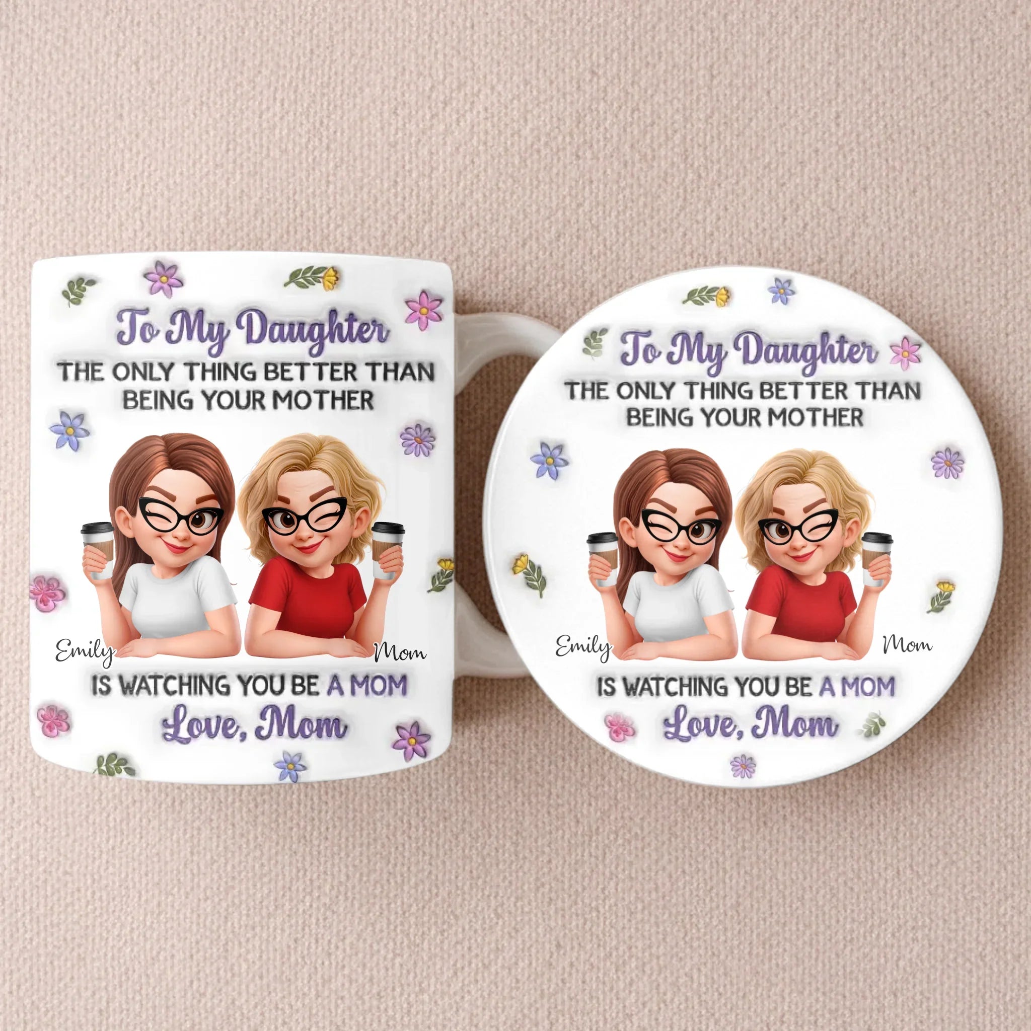 Custom 3D Inflated Effect Printed Mug And Coaster Set  - Personalized Mother's Day Birthday Gifts For Daughter - First My Mom, Now My Bestie