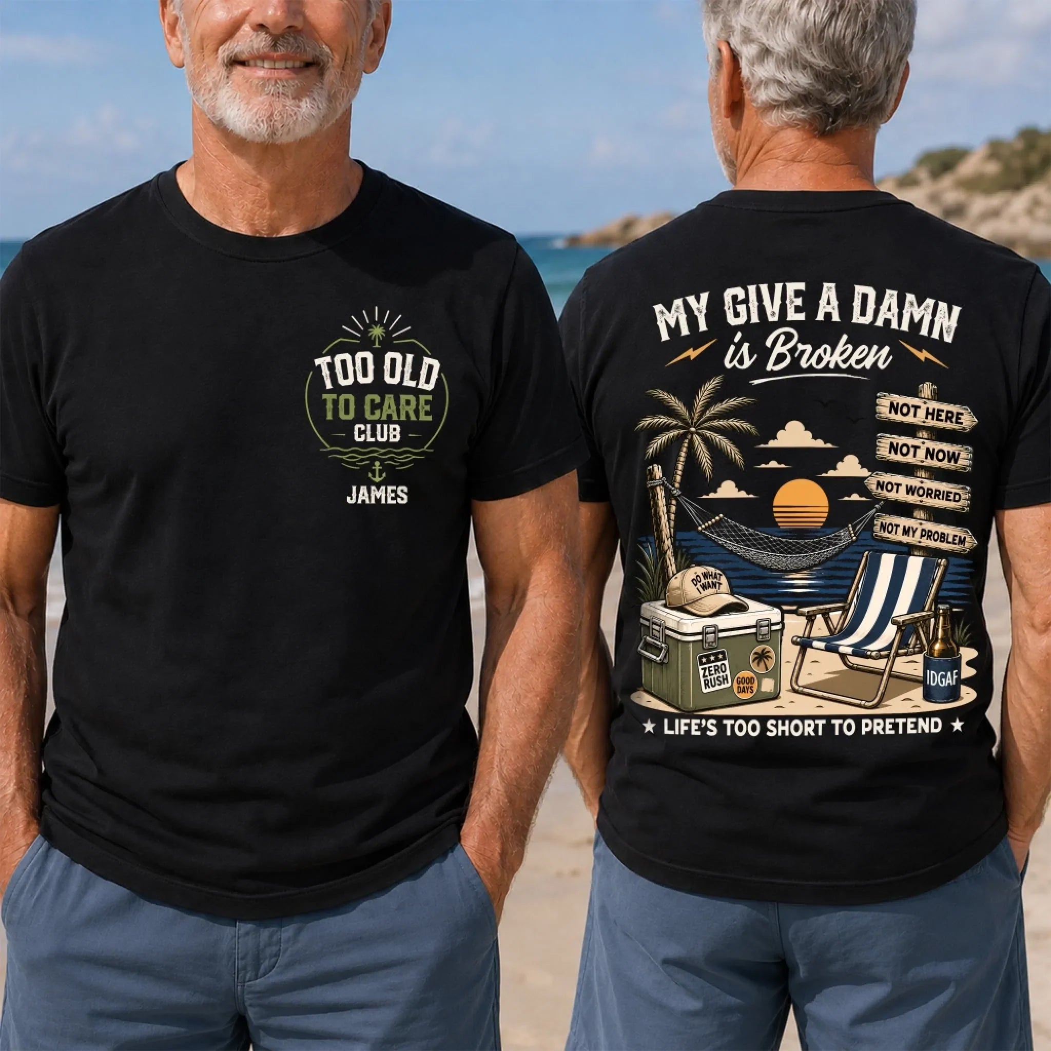 Custom Summer T-shirt - Personalized Retirement Gifts For Women, Men - Too Old To Care