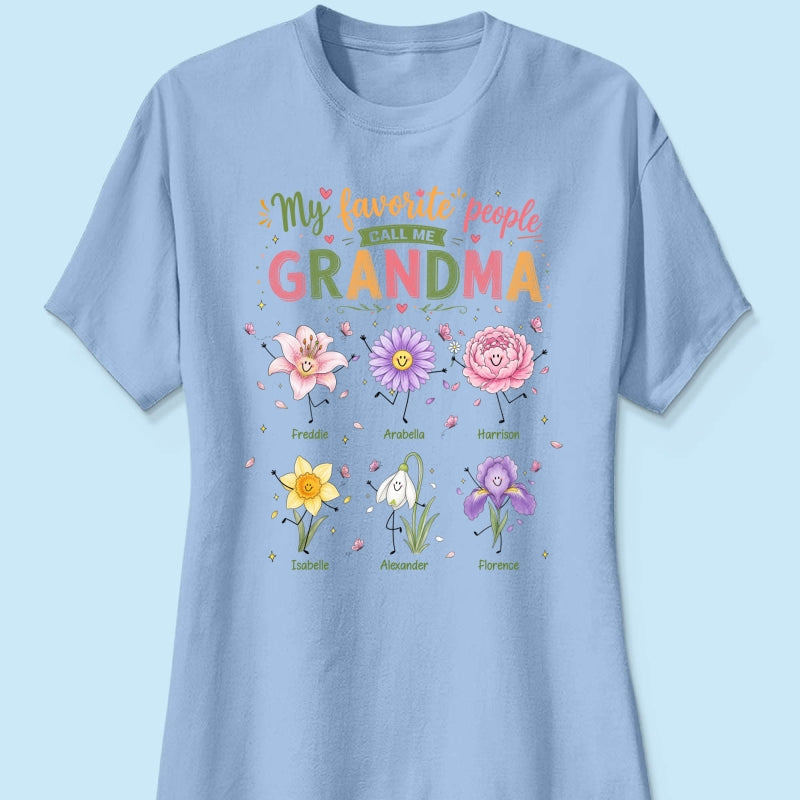 My Favorite People Call Me Grandma Cute Doodle Birth Month Flower - Personalized Shirt - Heartfelt Gift For Grandma, Mom