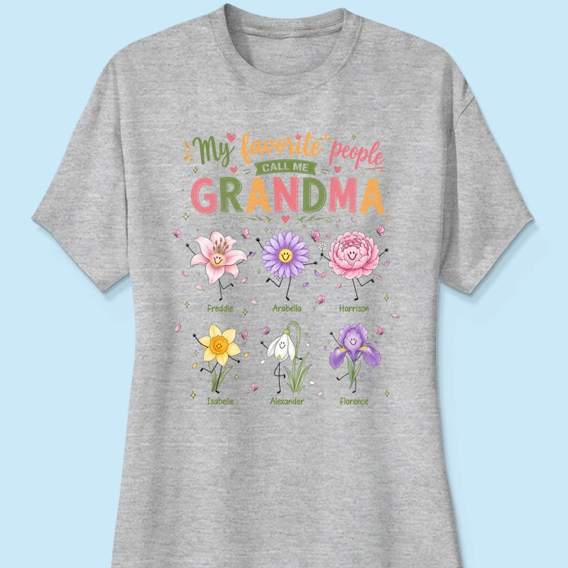 My Favorite People Call Me Grandma Cute Doodle Birth Month Flower - Personalized Shirt - Heartfelt Gift For Grandma, Mom