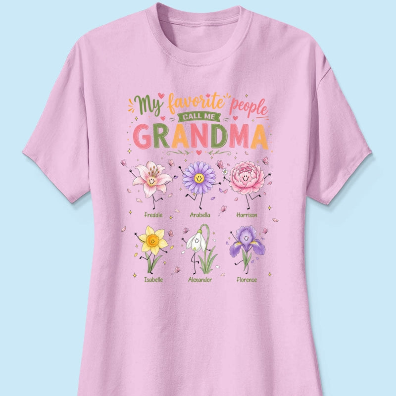 My Favorite People Call Me Grandma Cute Doodle Birth Month Flower - Personalized Shirt - Heartfelt Gift For Grandma, Mom