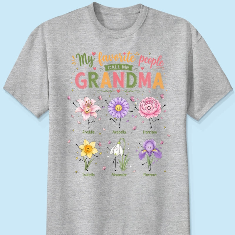 My Favorite People Call Me Grandma Cute Doodle Birth Month Flower - Personalized Shirt - Heartfelt Gift For Grandma, Mom