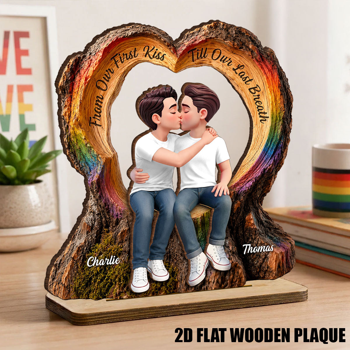 From Our First Kiss Till Our Last Breath LGBT+ Couple - Personalized 2-Layered Wooden Plaque - Gift For Couple, Happy Pride Month