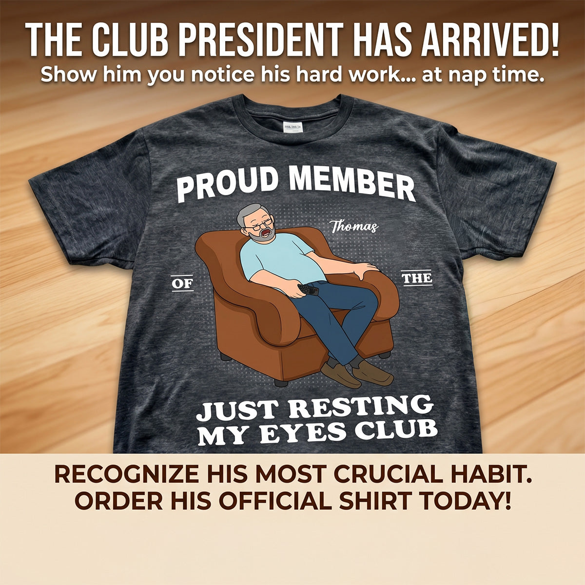 Proud Member Of Just Resting My Eyes Club - Personalized Shirt - Funny Father's Day Gift For Husband, Dad