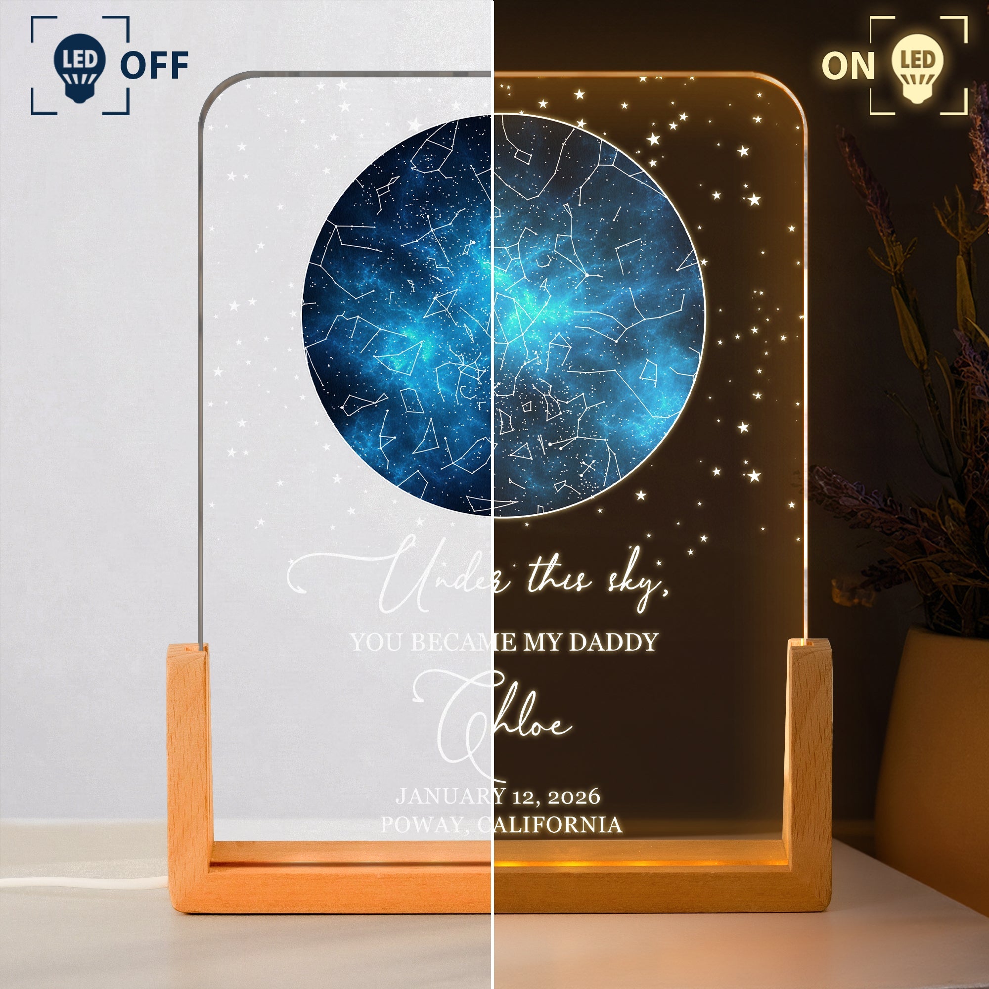 Custom Star Map - Under This Sky, You Became My Daddy - Father's Day Gift - Personalized Night Light