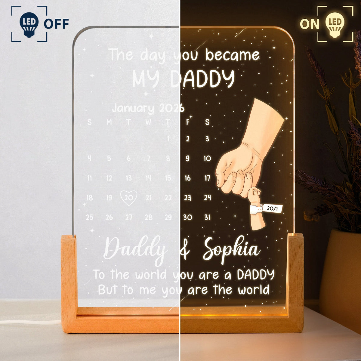 First Father's Day Gift - The Day You Became My Daddy - Custom Calendar - Personalized Night Light