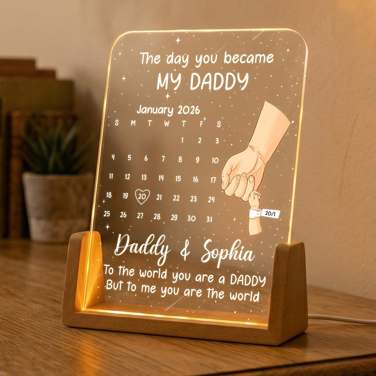 First Father's Day Gift - The Day You Became My Daddy - Custom Calendar - Personalized Night Light