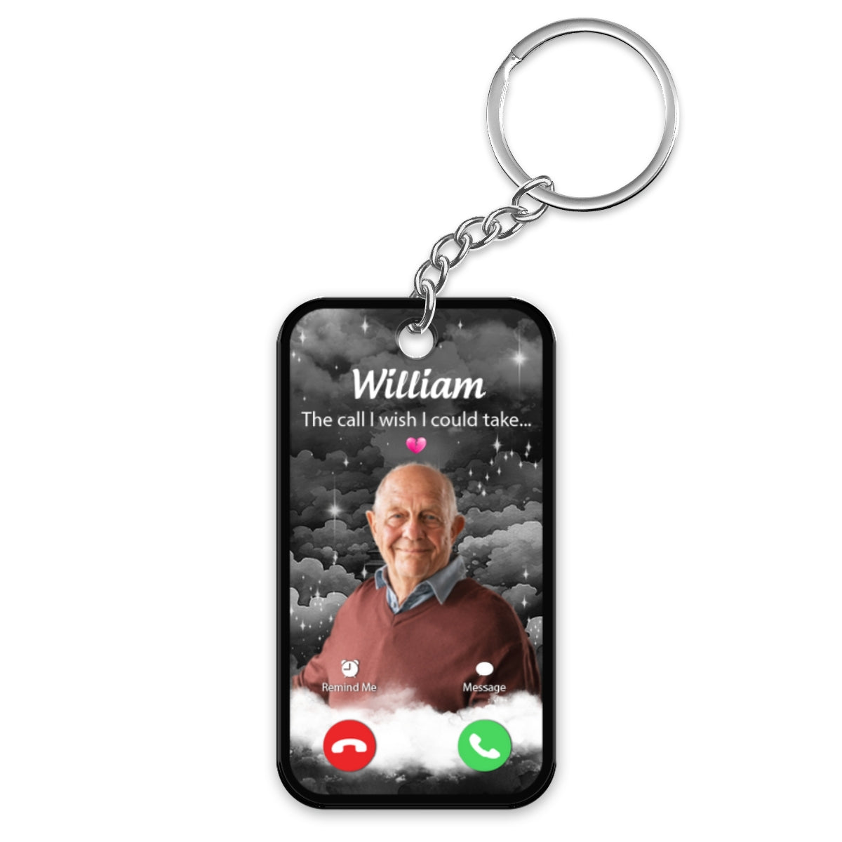 The Call I Wish I Could Take Memorial Sympathy Gift Remembrance Keepsake Photo Inserted - Personalized Acrylic Keychain