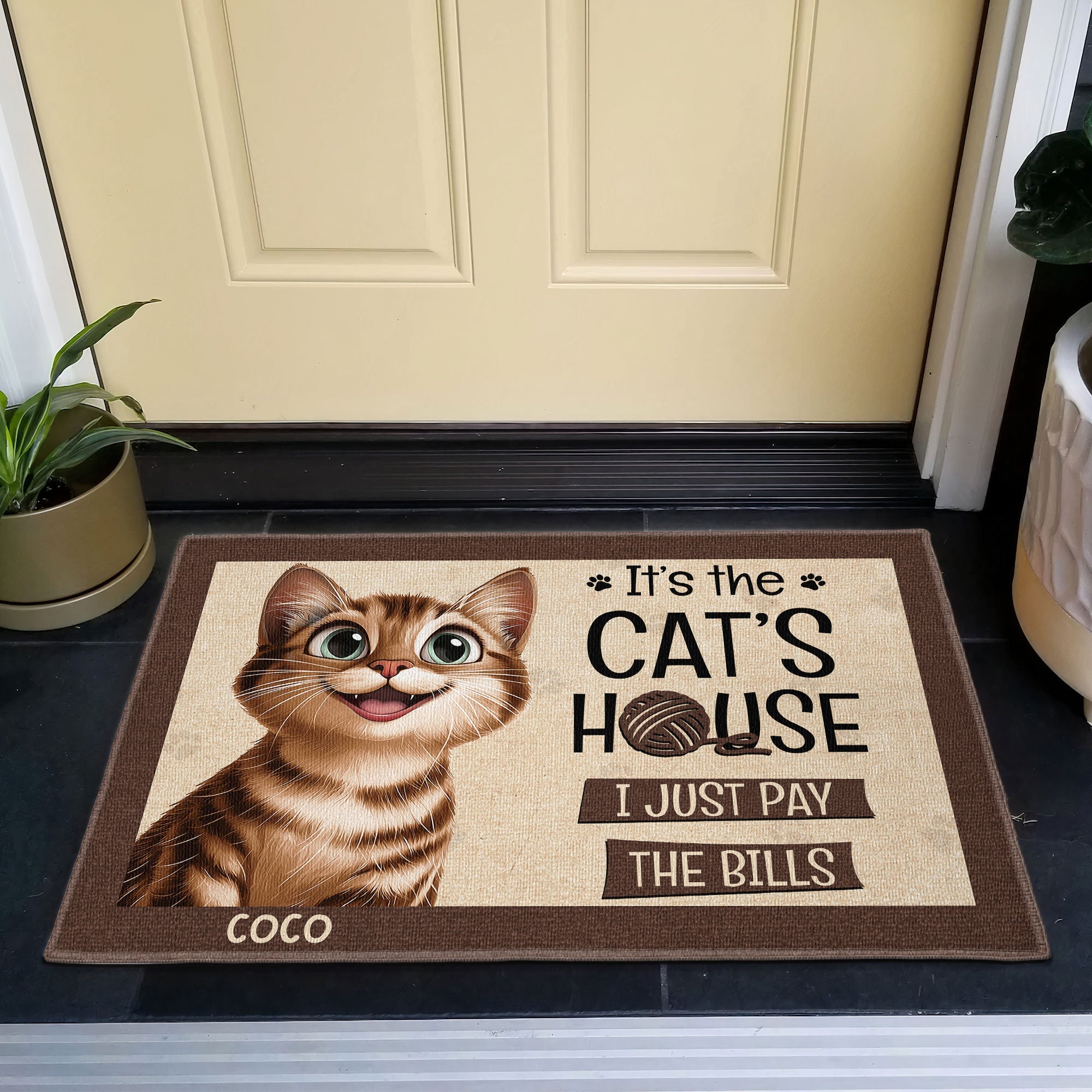 It's The Cat's House We Just Pay The Bills - Personalized Doormat