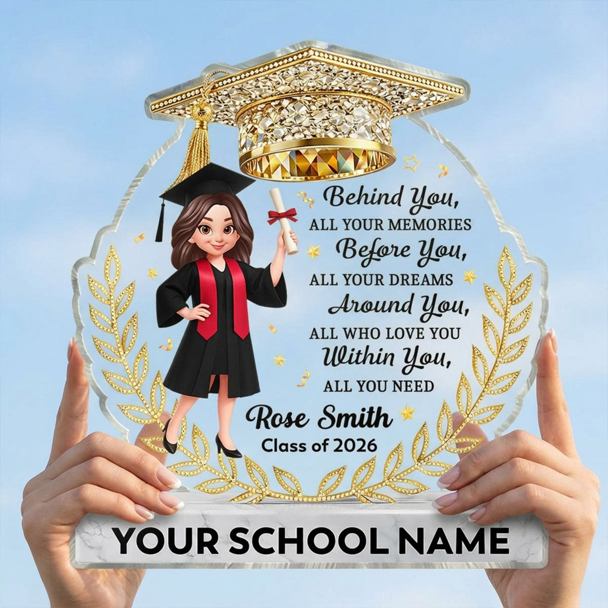 Before You All Your Dreams Graduation - Personalized Acrylic Block Plaque - Graduation Gift For Graduates, Daughter, Son