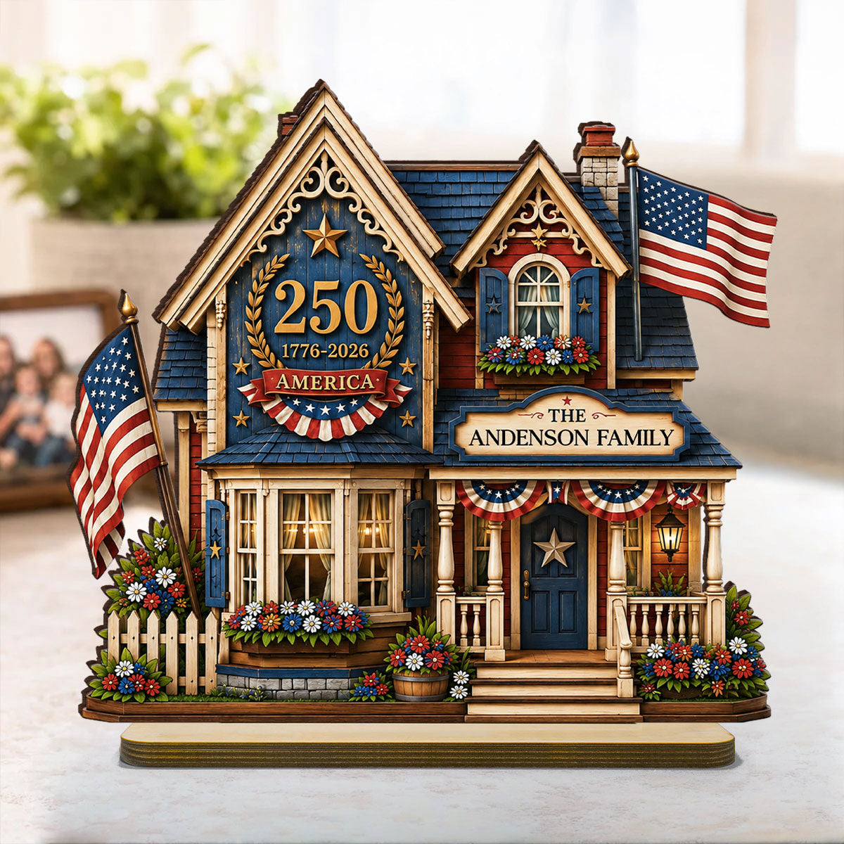 Custom House USA 250th Anniversary - Personalized 2-Layered Wooden Plaque - Patriotic Shelf Decor for Independence Day