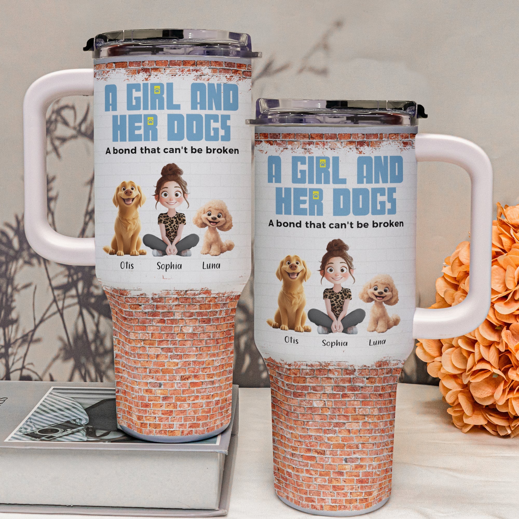 Unbreakable Bond Of A Girl & Her Dogs - Personalized 40oz Tumbler With Straw - Gift For Daughter