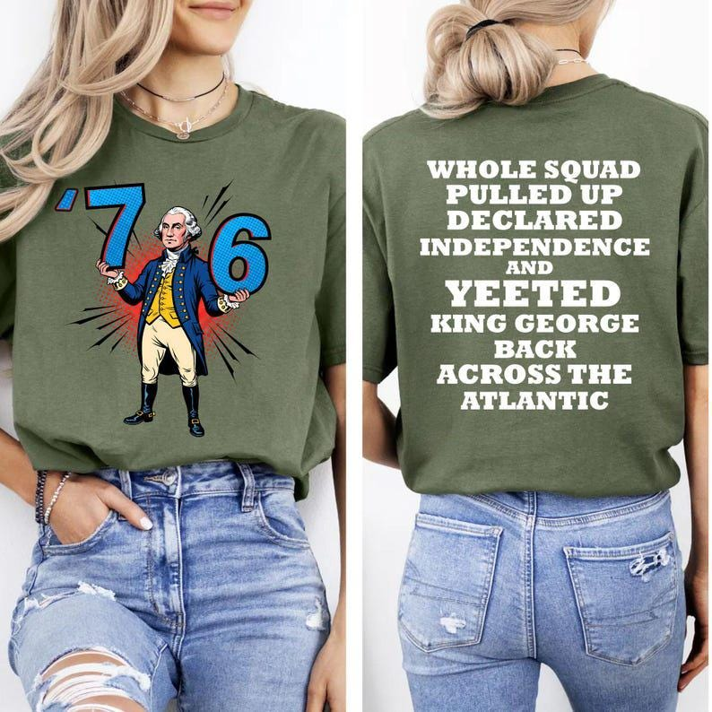 Make History Fun Front & Back 76 Yeeted T-shirt, Six Seven T-shirt 6-7 7-6 George Washington T-shirt