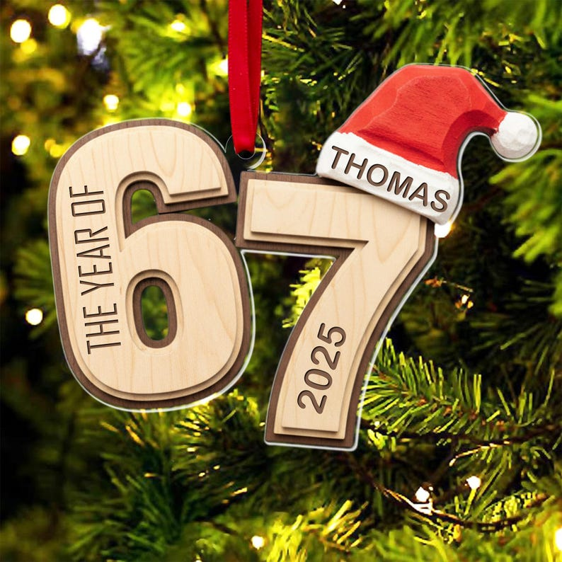 Custom Name Viral 67 Acrylic Ornament, Six Seven Ornament, Personalized Ornament Funny Teen Grandkid Gift, Gen Alpha Humor, 67 Meme Ornament