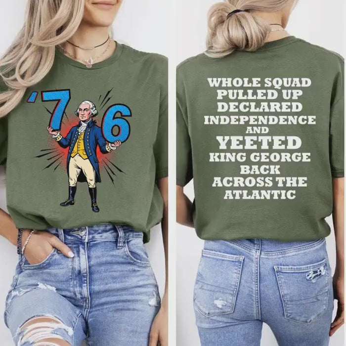 Make History Fun Front & Back 76 Yeeted T-shirt, Six Seven T-shirt 6-7 7-6 George Washington T-shirt