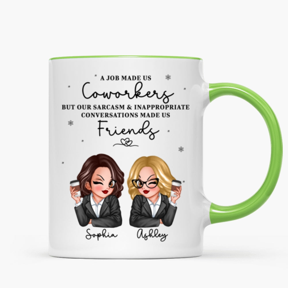 A Job Made Us Coworkers Personalized Mug, Funny Christmas Gift For Colleagues, Work Besties