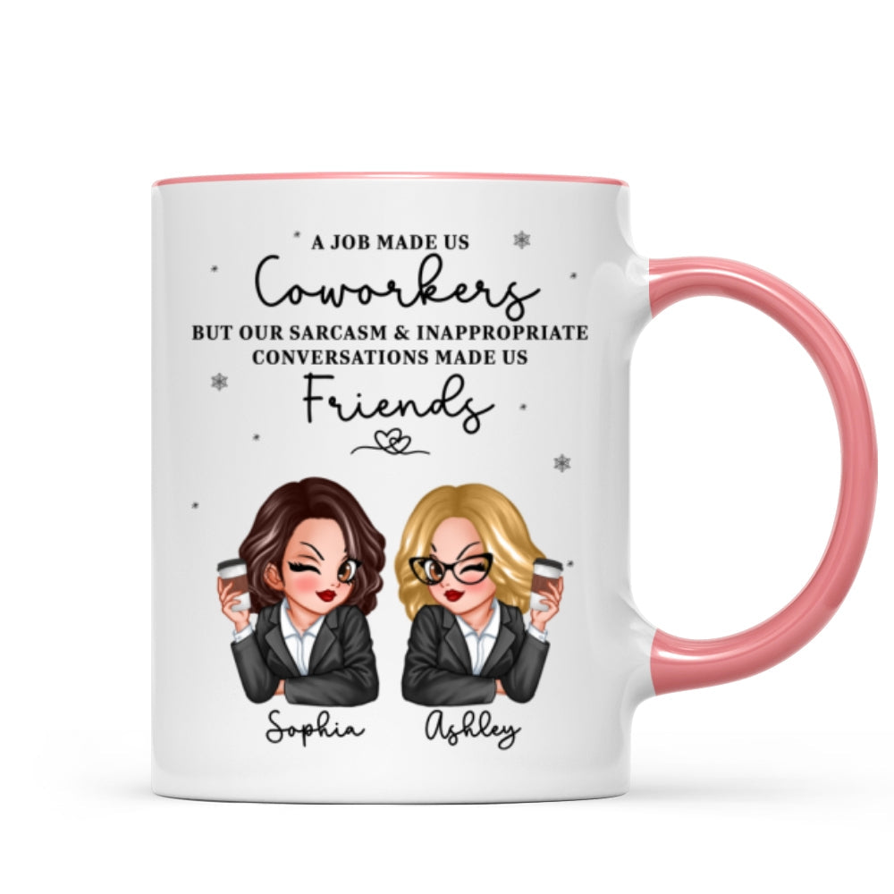 A Job Made Us Coworkers Personalized Mug, Funny Christmas Gift For Colleagues, Work Besties
