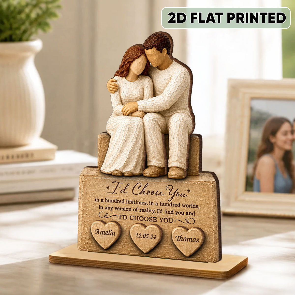 I'd Choose You Husband and Wife Couple - Personalized 2-Layered Wooden Plaque - Heartfelt Anniversary Gift for Her, for Him